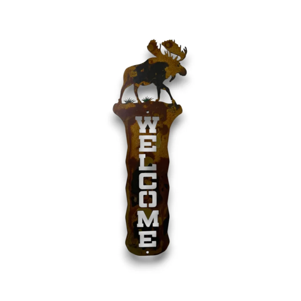 Hand-painted vertical metal welcome sign with moose, rustic weathered finish, and northern lodge cabin wildlife decor style.