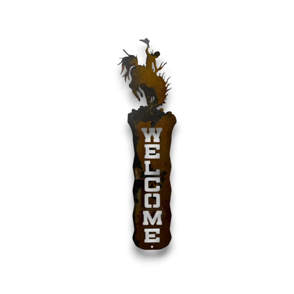 Hand-painted vertical metal welcome sign with bronc rider, rustic weathered finish, and western rodeo cabin decor style.